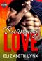 [Lost & Found 03] • Burning Love (Lost and Found Book 3)